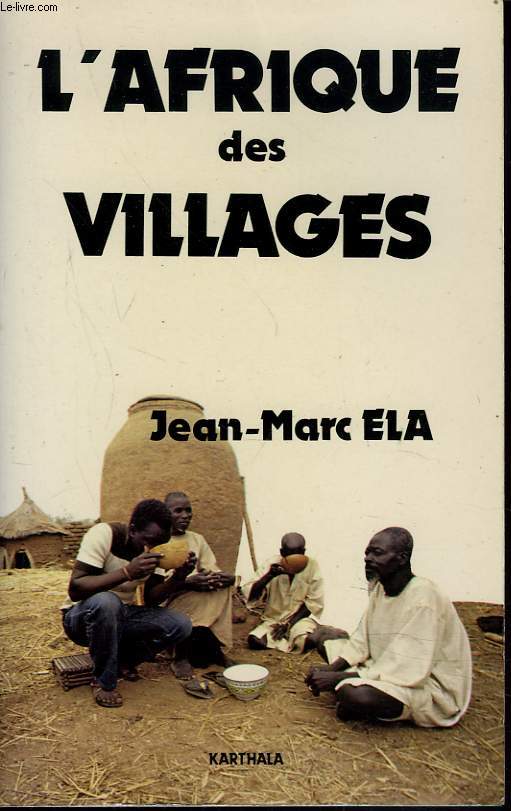 L'AFRIQUE DES VILLAGES