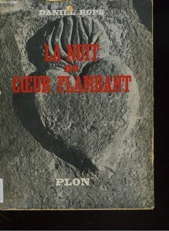 LA NUIT DU COEUR FLAMBANT