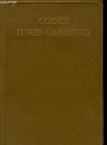 CODEX IURIS CANONICI, PII X PONTIFICIS MAXIMI, IUSSU DIGESTUS BENEDICTI PAPAE XV, auctoritate promulgatus praefatione emi Petri Card. Gasparri et indice analytico-alphabetico auctus.