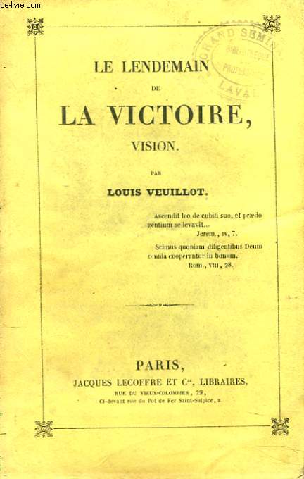 LE LENDEMAIN DE LA VICTOIRE, VISION.