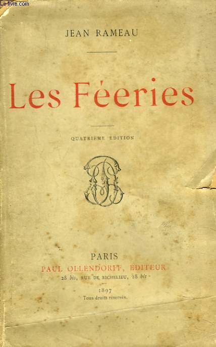 LES FEERIES + ENVOI DE L'AUTEUR.