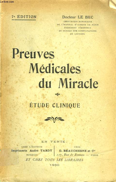 PREUVES MEDICALES DU MIRACLE.