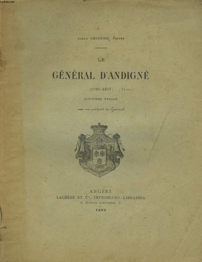 LE GENERAL D'ANDIGNE (1765-1857).
