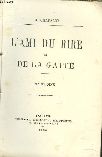 L'AMI DU RIRE ET DE LA GAITE. MACEDOINE.