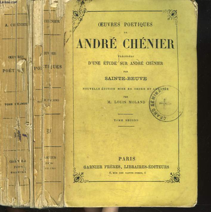 OEUVRES POETIQUES, TOMES I ET II. Prcdes d'une tude sur Andr Chnier par Sainte-Beuve.