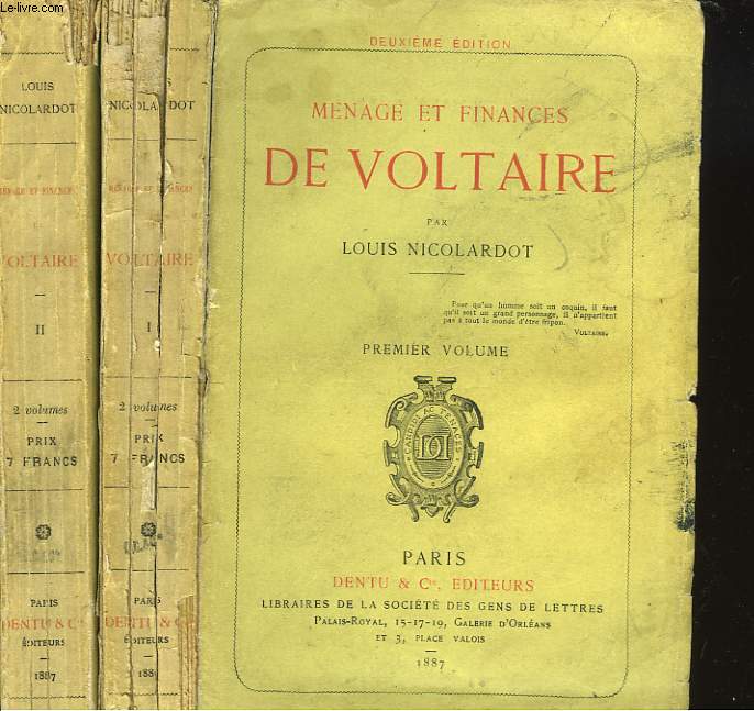 MENAGE ET FINANCES DE VOLTAIRE. PREMIER ET SECOND VOLUMES.