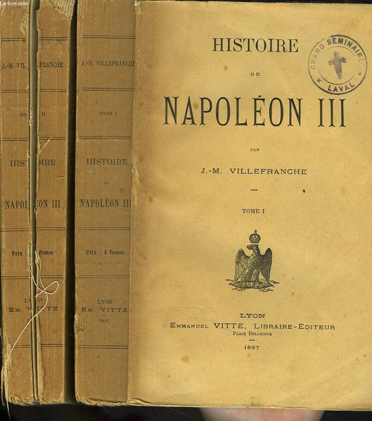 HISTOIRE DE NAPOLEON III EN 2 TOMES.