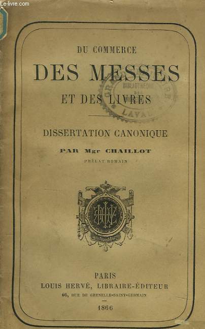 DU COMMERCE DES MESSES ET DES LIVRES. DISSAERTATION CANONIQUE.