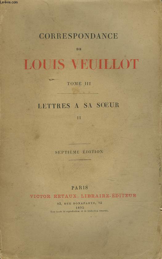 CORRESPONDANCE. TOME III. LETTRES A SA SOEUR II.