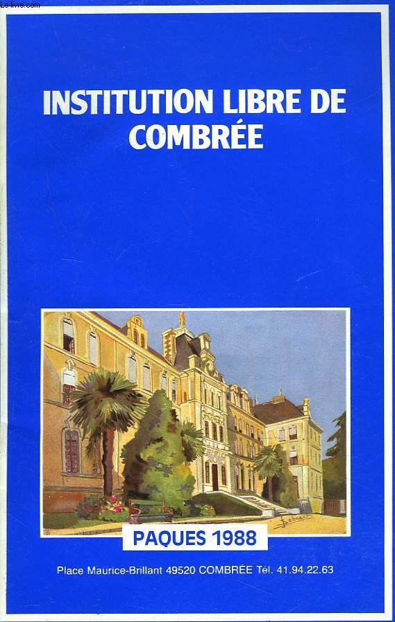 INSTITUT LIBRE DE COMBREE. PAQUES 1988.