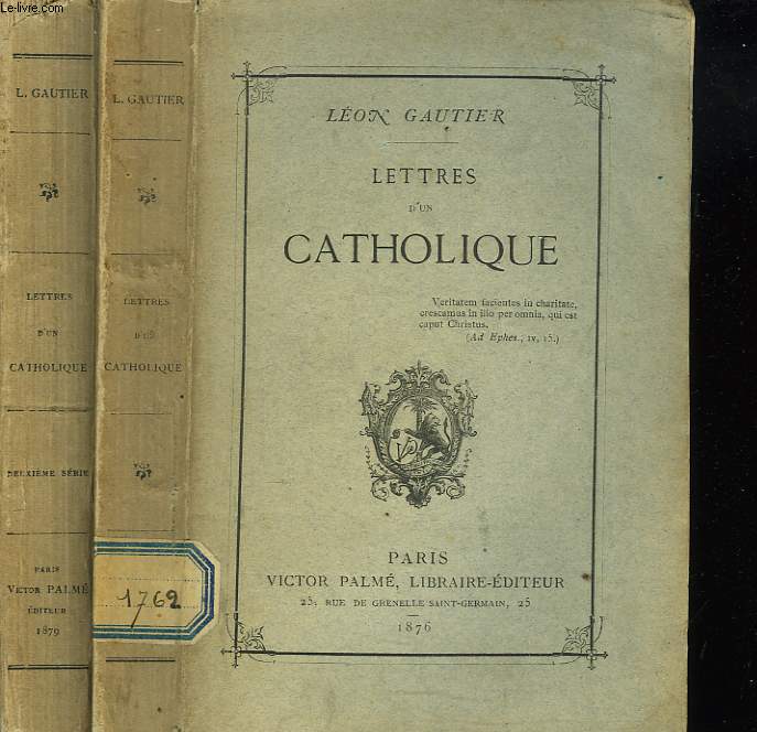 LETTRES D'UN CATHOLIQUE. + LETTRES D'UN CATHOLIQUE DEUXIEME SERIE.