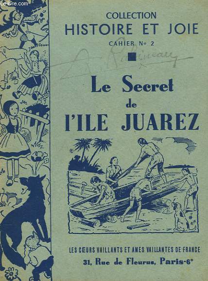 LE SECRET DE L'ILE JUAREZ