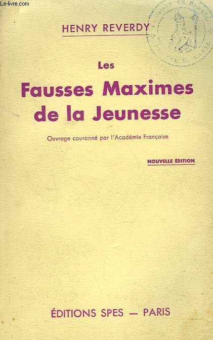 LES FAUSSES MAXIMES DE LA JEUNESSE