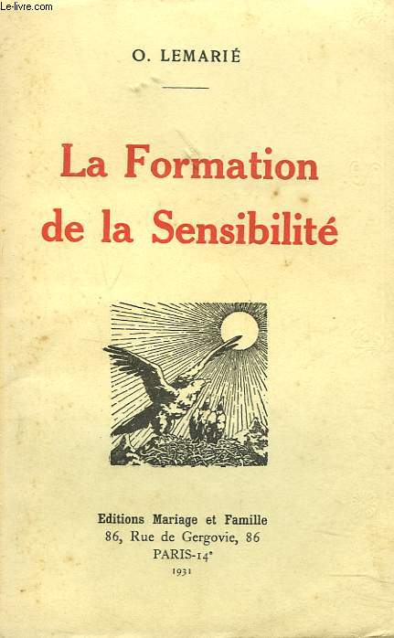 LA FORMATION DE LA SENSIBILITE.