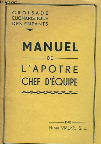 MANUEL DE L'APOTRE CHEF D'EQUIPE.