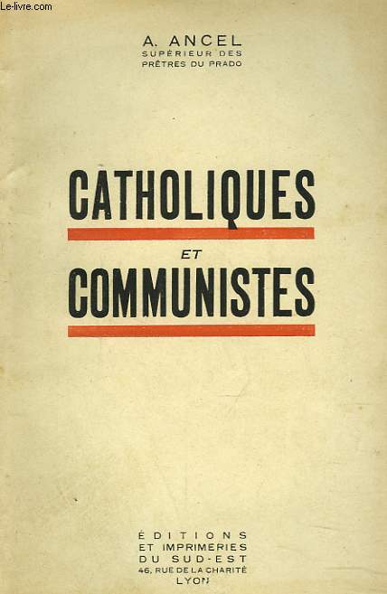 CATHOLIQUES ET COMMUNISTES