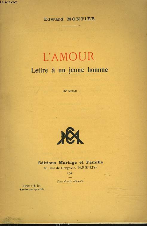 L'AMOUR. LETTRE A UN JEUNE HOMME.