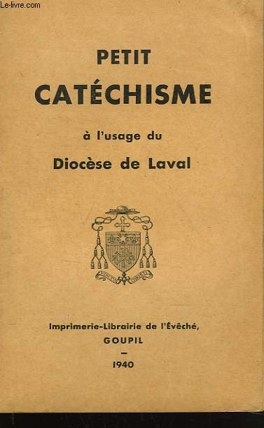 PETIT CATECHISME A L'USAGE DU DIOCESE DE LAVAL