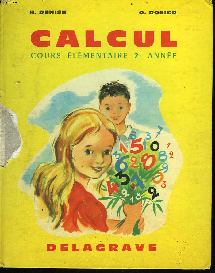 CALCUL. COURS ELEMENTAIRE 2e ANNEE.