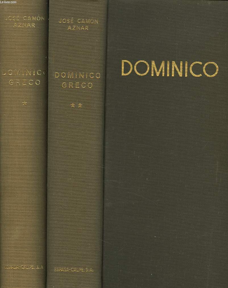 DOMINICO GRECO. TOMES I ET II.