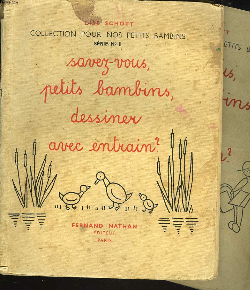 SAVEZ-VOUS, PETITS BAMBINS, DESSINER AVEC ENTRAIN ? SERIE N1 et N2.