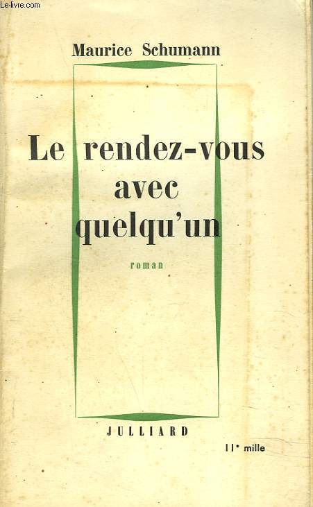 LE RENDEZ-VOUS AVEC QUELQU'UN