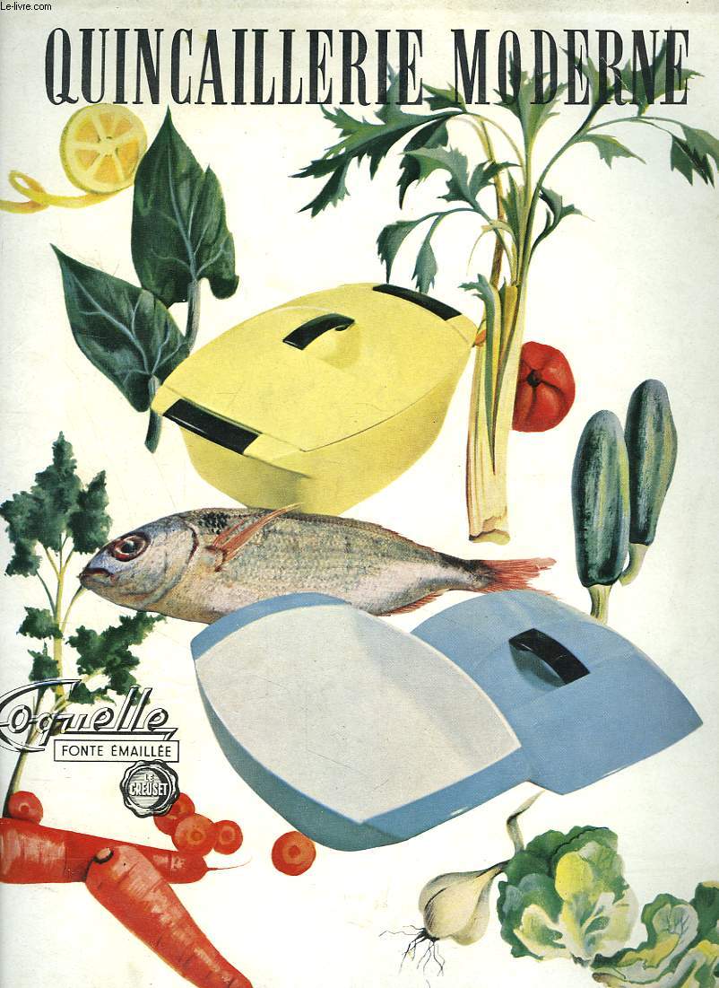 QUINCAILLERIE MODERNE, REVUE MENSUELLE N166, OCTOBRE 1959. CONFORT MENAGER / QUINCAILLERIE-OUTILLAGE / LE CREDIT D'EQUIPEMENT DANS LES BUDGETS DOMESTIQUES / LE GAZ, ENERGIE DOMESTIQUE NATIONALE / LES PETITS ARTICLES POUR L'AGENCEMENT INTERIEUR / ...