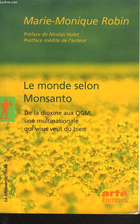 LE MONDE SELON MONSANTO.