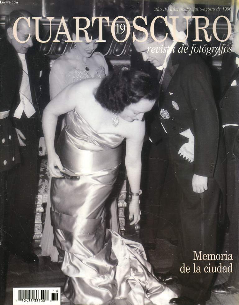 CUARTOSCURO, REVISTA DE FOTOGRAFOS N19, JULIO-AGOSTO DE 1996. MEMORIA DE LA CIUDAD. CASASOLA. LA INTIMIDAD DE LA MUERTE. IGNACIO GUTERRIEZ RUVALCABA. / LA CAMARA DE ENRIQUE DIAZ / ...