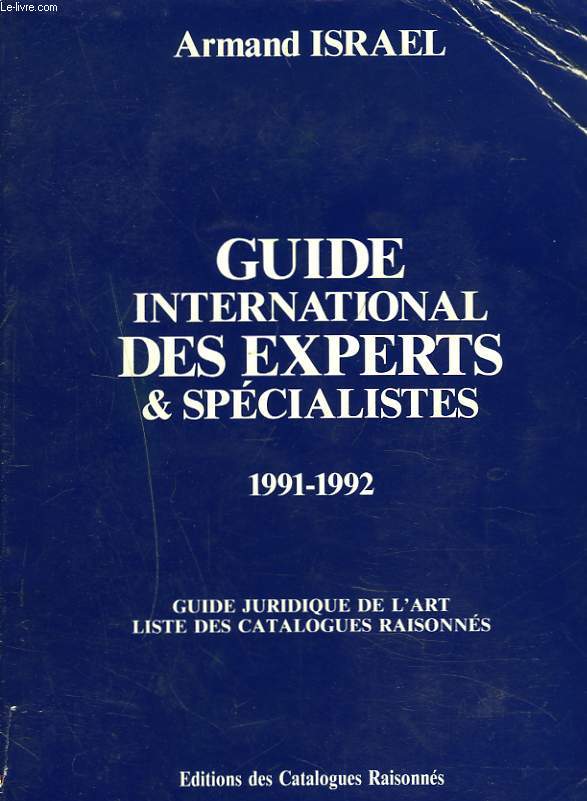 GUIDE INTERNATIONAL DES EXPERTS ET SPECIALISTES 1991-1992.