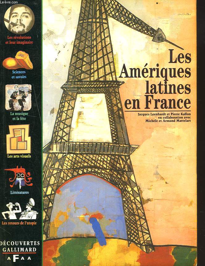 LES AMERIQUES LATINES EN FRANCE.