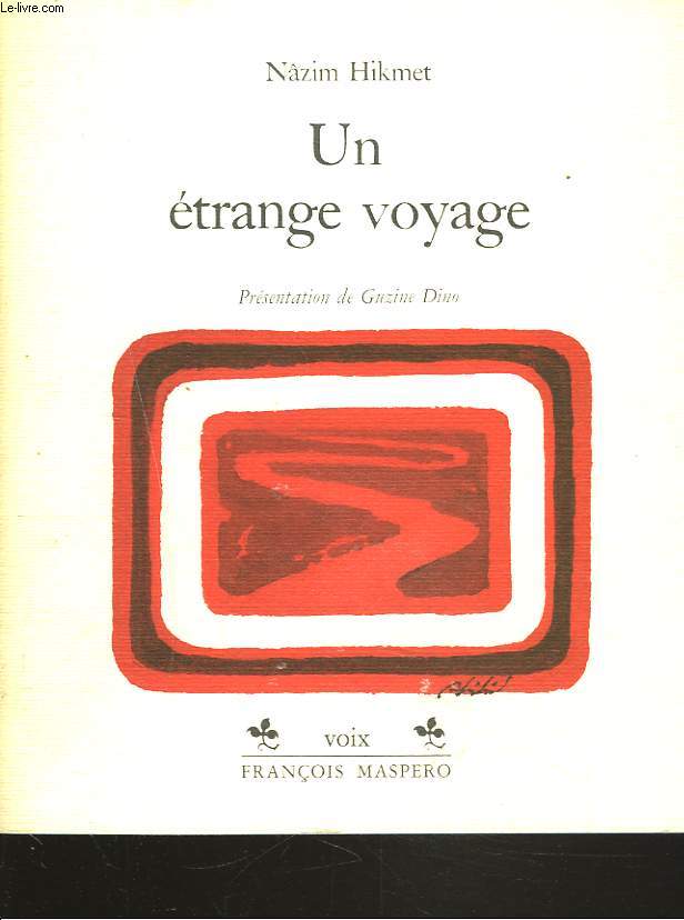 UN ETRANGE VOYAGE