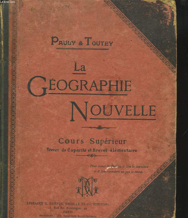 LA GEOGRAPHIE NOUVELLE. COURS SUPERIEUR.