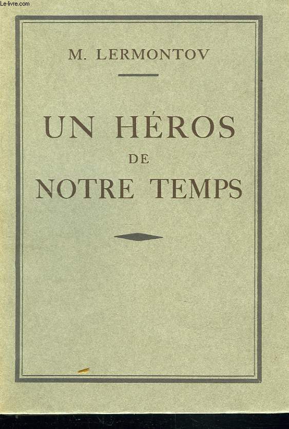 UN HEROS DE NOTRE TEMPS