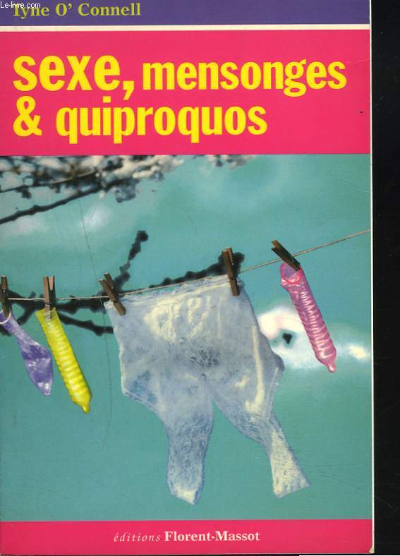 SEXE, MENSONGE S ET QUIPROQUOS