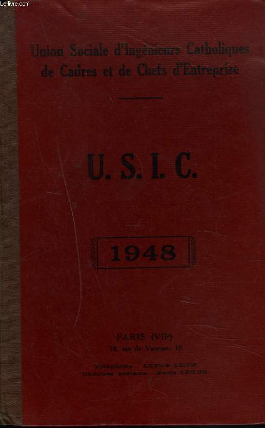 UNION SOCIALE D'INGENIEURS CATHOLIQUES DE CADRES ET DE CHEFS D'ENTREPRISE. ANNUAIRE 1948.