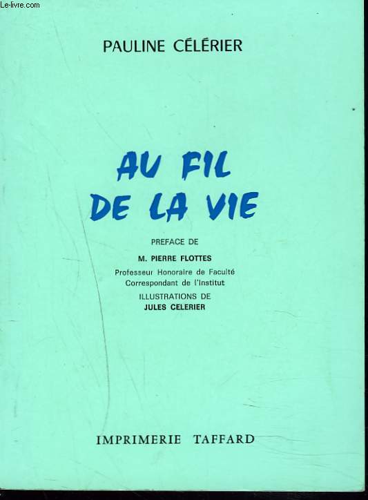 AU FIL DE LA VIE