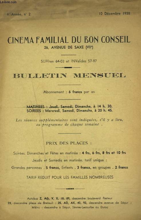 CINEMA FAMILIAL DU BON CONSEIL, BULLETIN MENSUEL N2, 10 DECEMBRE 1938. DOUBLE CRIME SUR LA LIGNE MAGINOT de FELIX GANDERA/ QUAND L'ALOUETTE CHANTE, FILM MUSICAL/ SOEURS D'ARMES de LEON POIRIER / ...