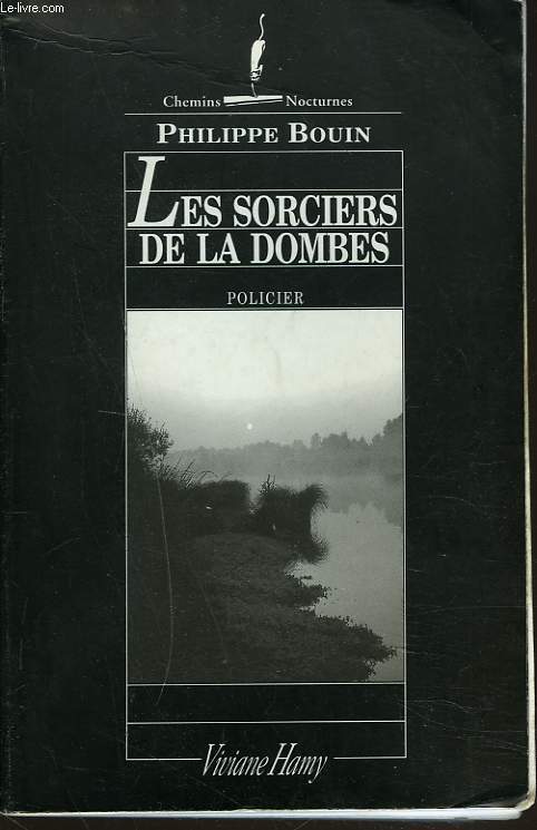 LES SORCIERS DE LA DOMBE