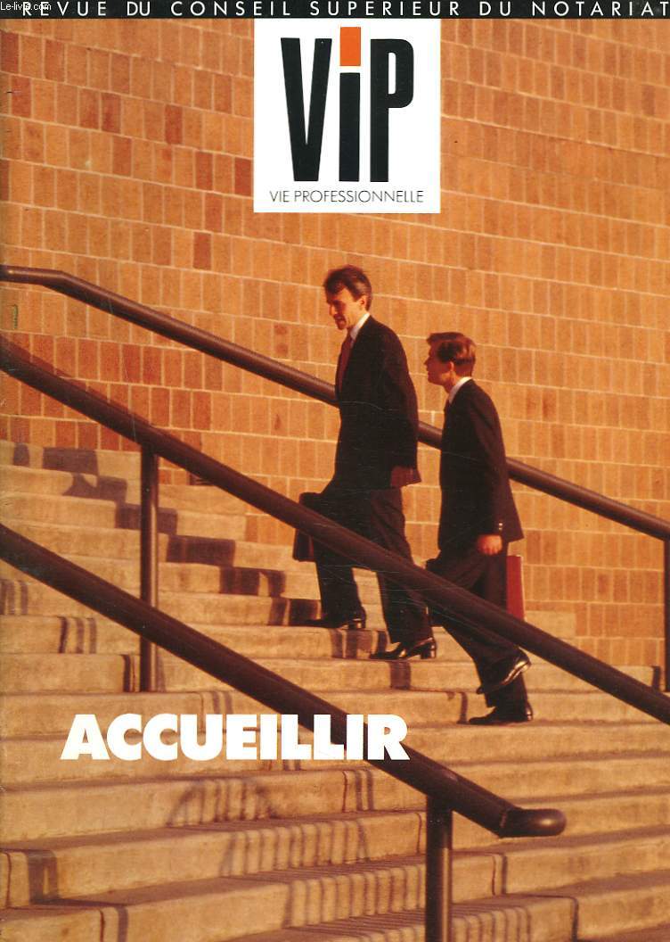 VIP. VIE PROFESSIONNELLE. REVUE DU CONSEIL SUPERIEUR DU NOTARIAT N146, 1991. ACCUEILLIR. / DEPATEMENTALISATION DES TRIBUNAUX / LES 