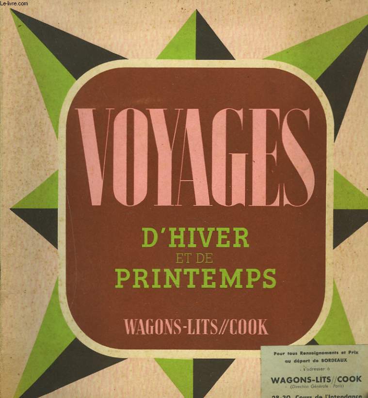 VOYAGES D'HIVER ET DE PRINTEMPS.