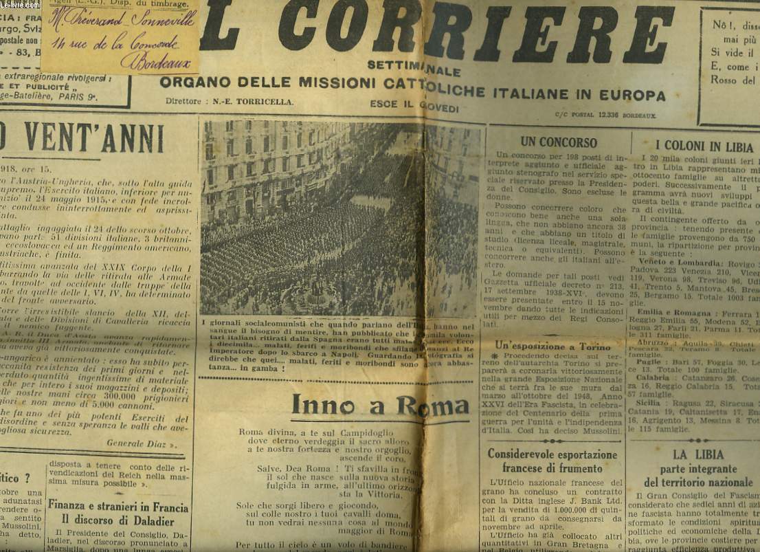 IL CORRIERE N44, GIOVEDI 3 NOVEMBRE 1938. SETTIMANALE, ORGANO DELLE MISSIONI CATTOLICHE ITALIANE IN EUROPA. INNO A ROMA / IL SANTO VANGELO / MINACCIE DI MORTE / ...