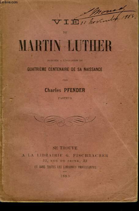 VIE DE MARTIN LUTHER