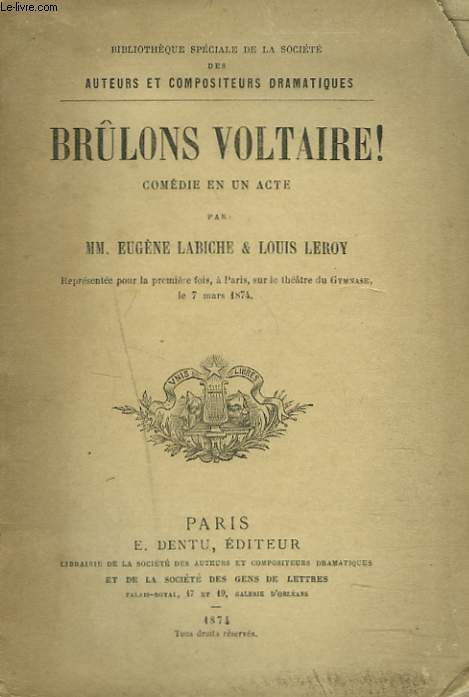 BRLONS VOLTAIRE ! COMEDIE EN UN ACTE.