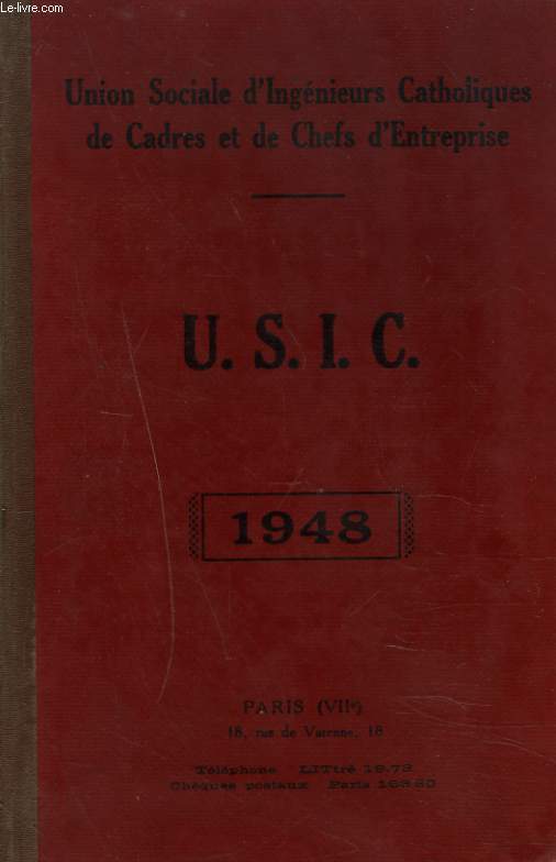 UNION SOCIALE D'INGENIEURS CATHOLIQUES DE CADRES ET DE CHEFS D'ENTREPRISE. ANNUAIRE 1948.