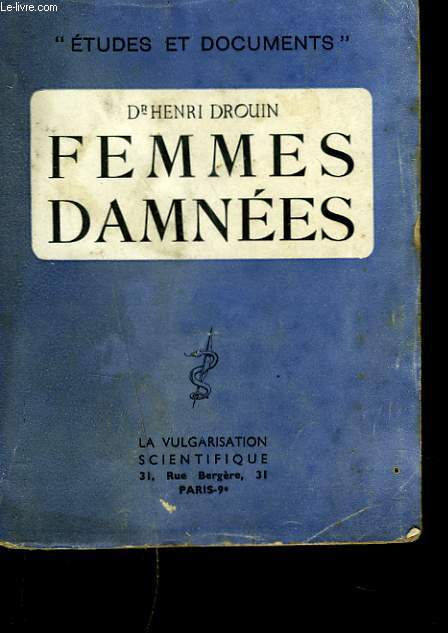 FEMMES DAMNEES