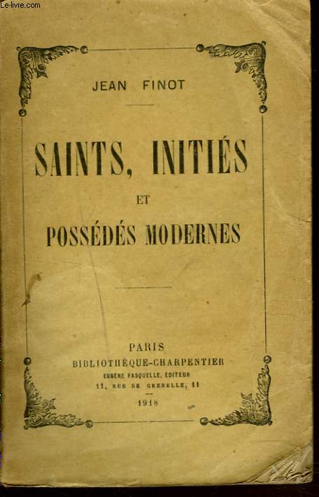 SAINTS, INITIES ET POSSEDES MODERNES.