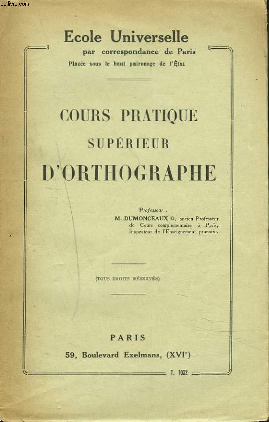 COURS PRATIQUE SUPERIEUR D'ORTOGRAPHE