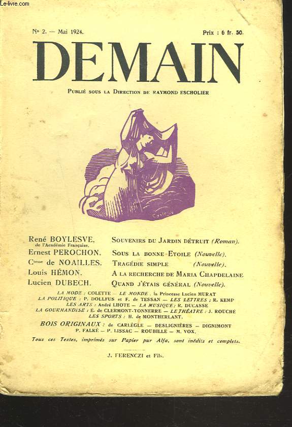 DEMAIN N2, MAI 1924. Ren Boylesve, Ernest Perochon, comtesse de Noailles, Louis Hmon, Lucien Duberch.