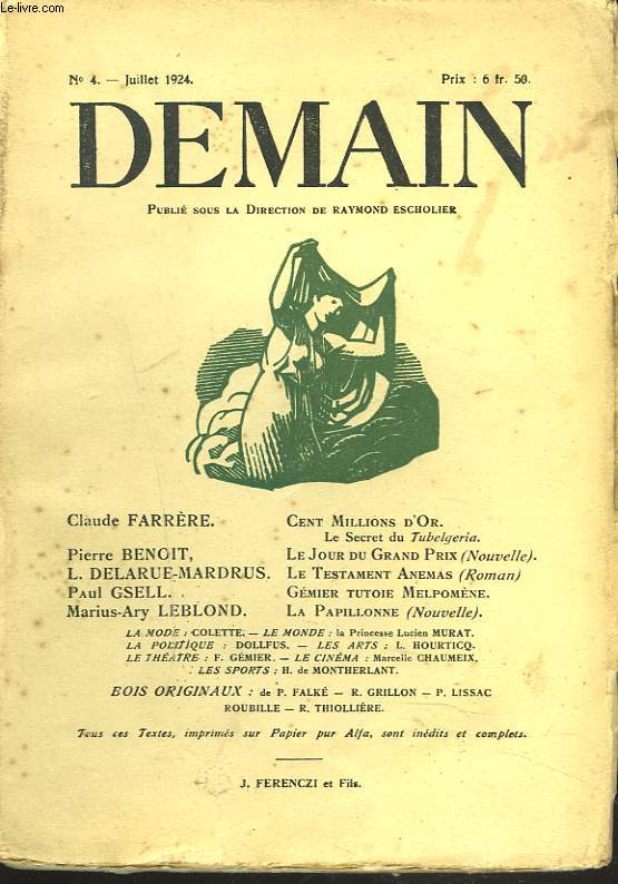 DEMAIN N°4, JUILLET 1924. Cent Millions d'Or. Le secret du Tubelgeria (Claude... - Afbeelding 1 van 1